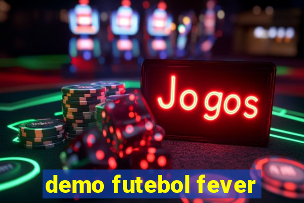 demo futebol fever